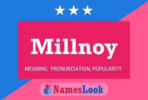 Millnoy Namensposter