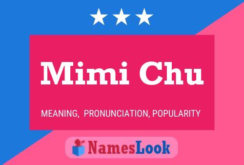 Mimi Chu Namensposter