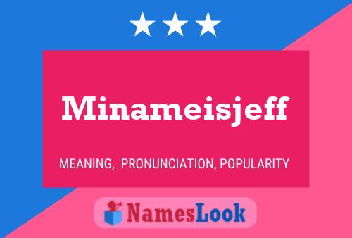 Minameisjeff Namensposter