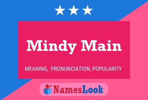 Mindy Main Bedeutung, Herkunft, Aussprache & Beliebtheit