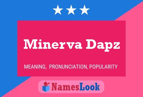 Minerva Dapz Namensposter