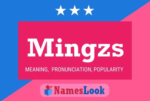 Mingzs Namensposter