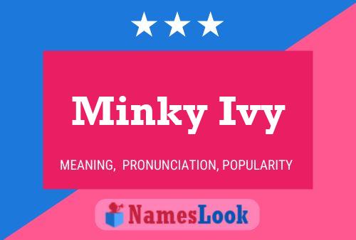 Minky Ivy Namensposter