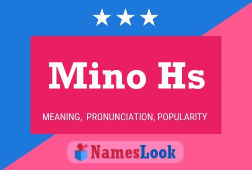 Mino Hs Namensposter