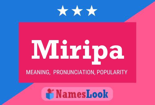 Miripa Namensposter