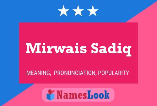 Mirwais Sadiq Namensposter