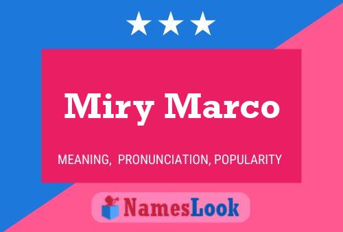 Miry Marco Namensposter