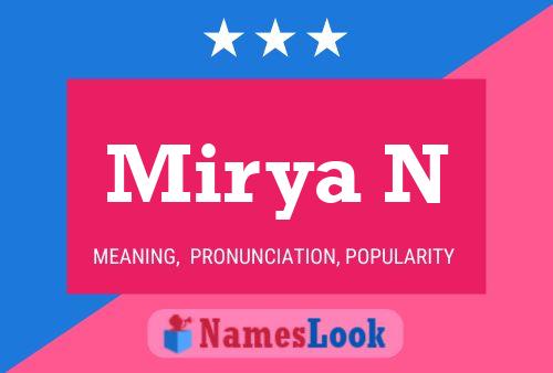 Mirya N Namensposter