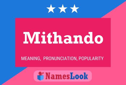 Mithando Namensposter