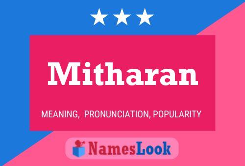 Mitharan Namensposter