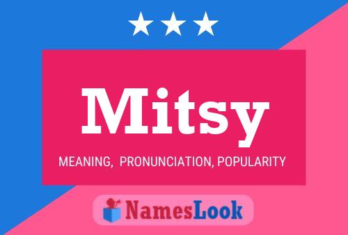 Mitsy Namensposter