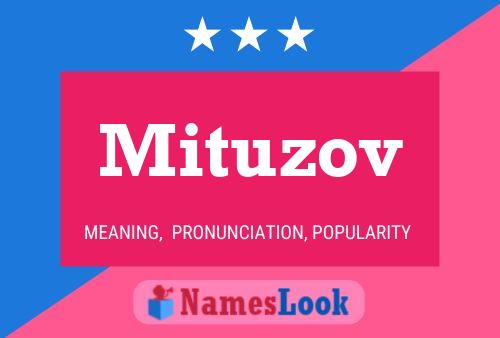 Mituzov Namensposter