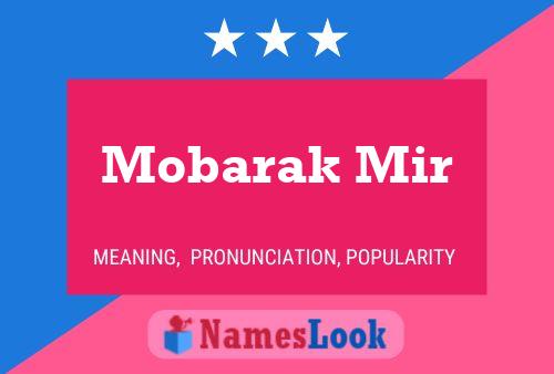 Mobarak Mir Namensposter