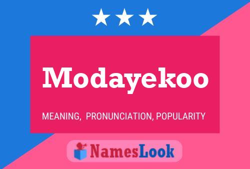 Modayekoo Namensposter