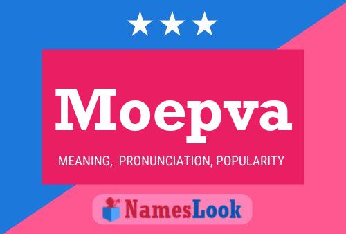 Moepva Namensposter