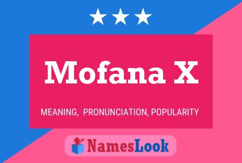 Mofana X Namensposter