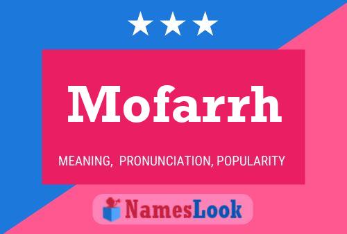 Mofarrh Namensposter