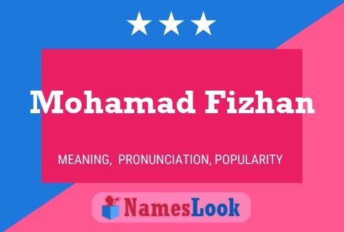 Mohamad Fizhan Namensposter