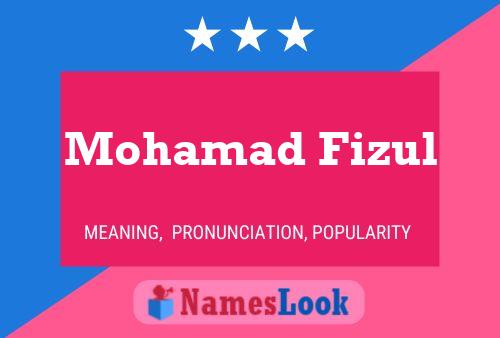 Mohamad Fizul Namensposter