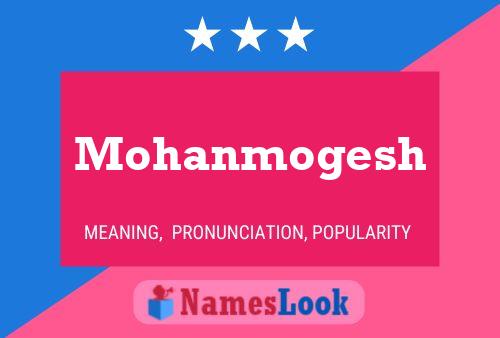 Mohanmogesh Namensposter