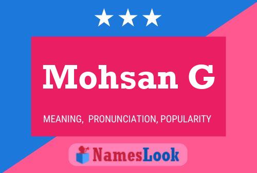 Mohsan G Namensposter