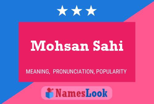 Mohsan Sahi Namensposter