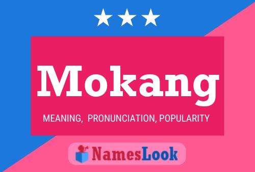 Mokang Namensposter