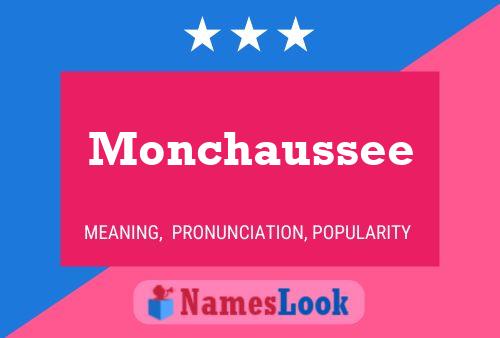 Monchaussee Namensposter