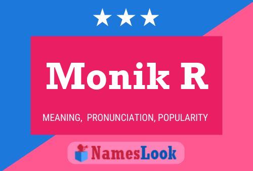 Monik R Namensposter