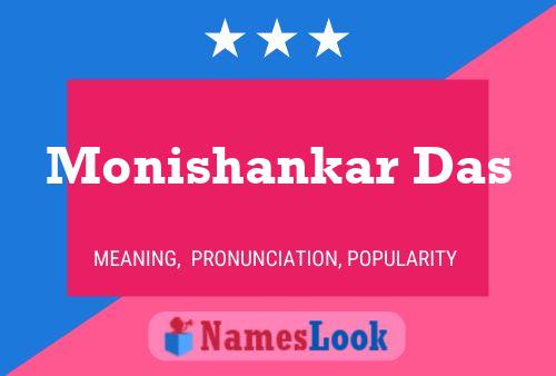 Monishankar Das Namensposter