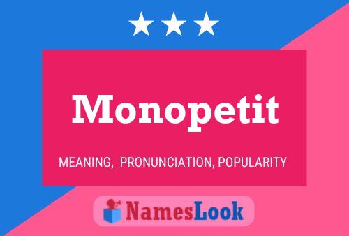 Monopetit Namensposter