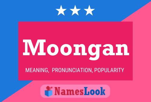 Moongan Namensposter