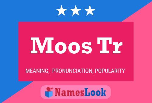 Moos Tr Namensposter