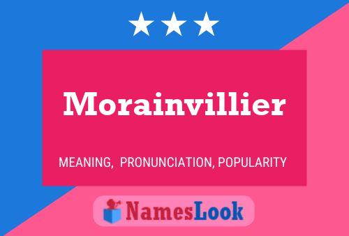 Morainvillier Namensposter