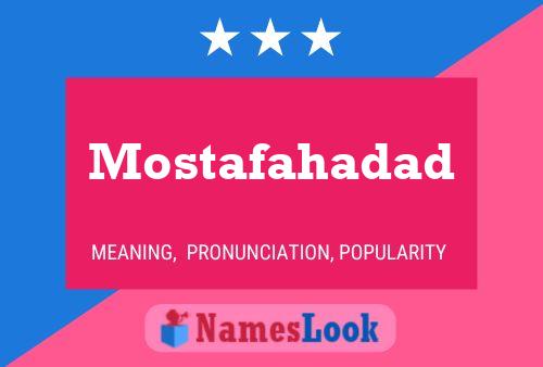 Mostafahadad Namensposter