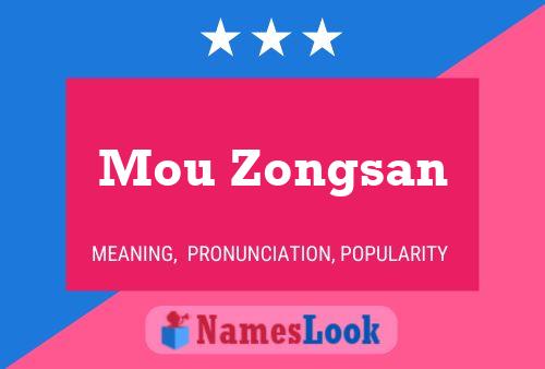 Mou Zongsan Namensposter