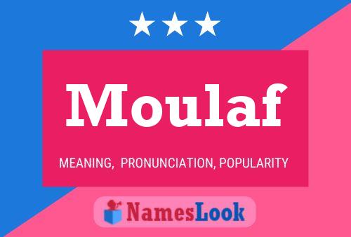 Moulaf Namensposter