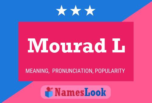 Mourad L Namensposter