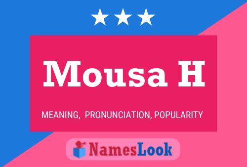 Mousa H Namensposter