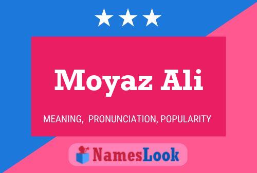 Moyaz Ali Namensposter