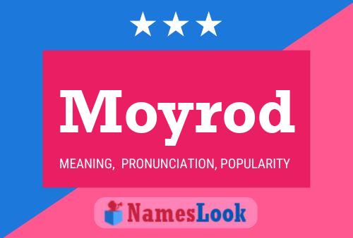 Moyrod Namensposter