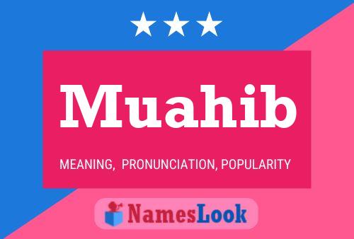 Muahib Namensposter