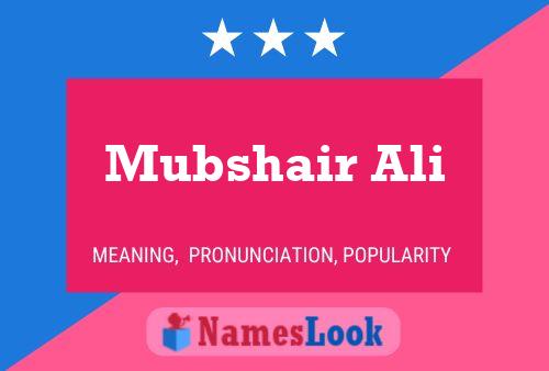 Mubshair Ali Namensposter