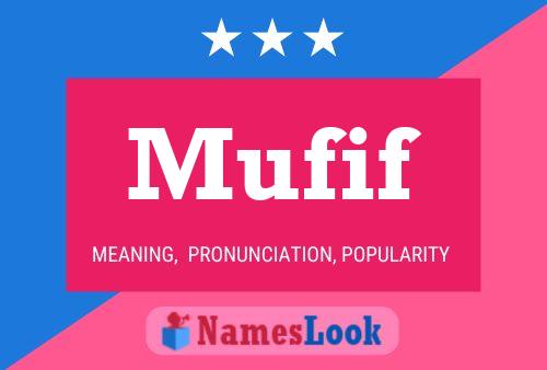 Mufif Namensposter