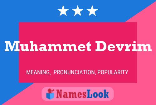 Muhammet Devrim Namensposter