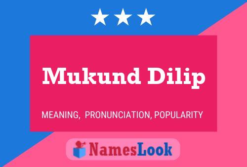 Mukund Dilip Namensposter