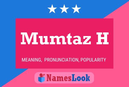 Mumtaz H Namensposter