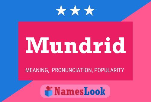 Mundrid Namensposter