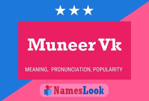 Muneer Vk Namensposter