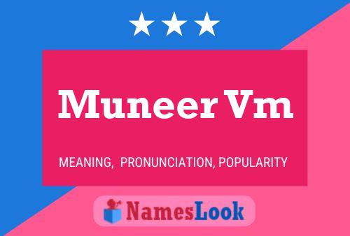 Muneer Vm Namensposter